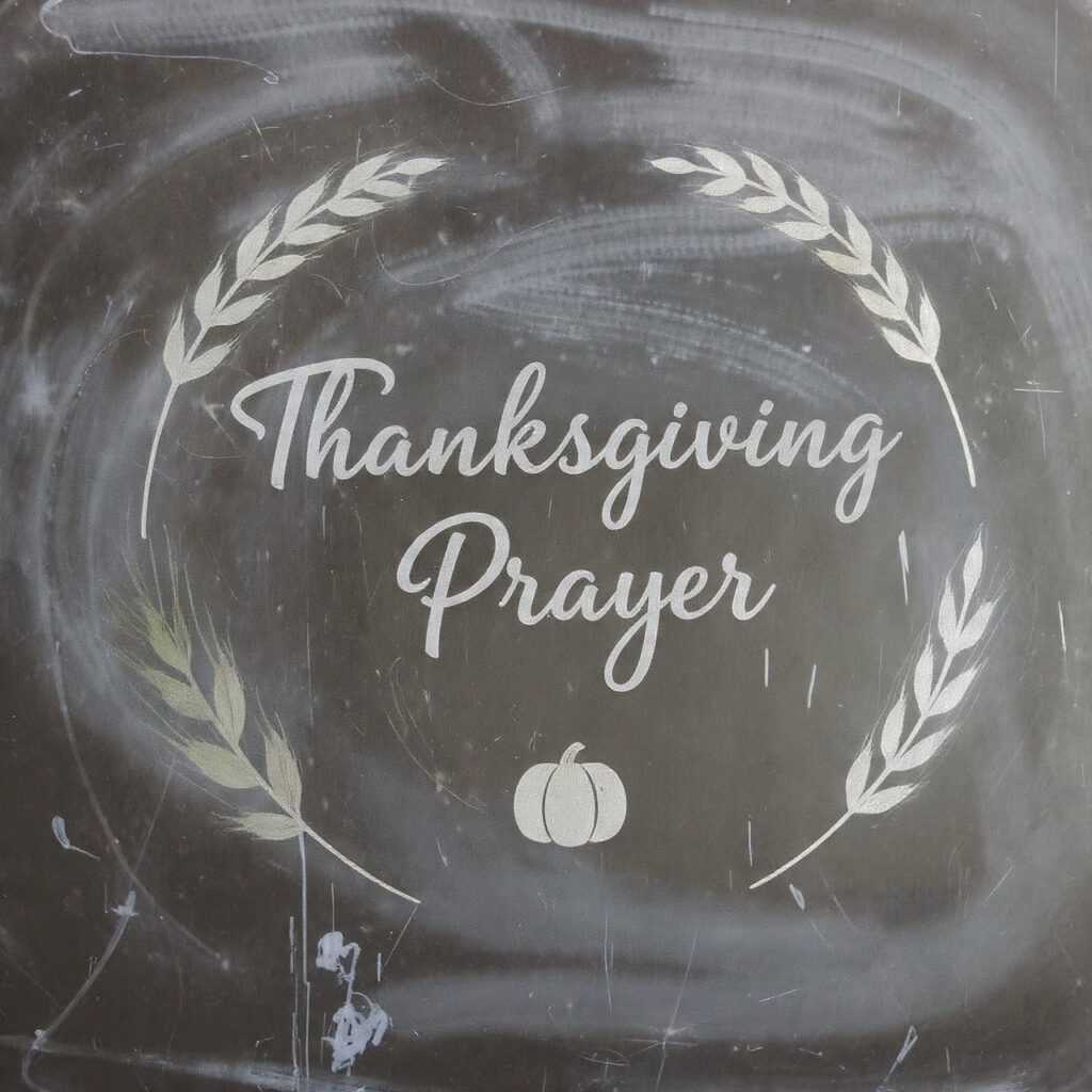 a thanksgiving prayer or blessing in soft